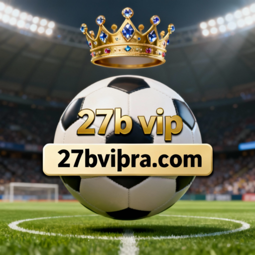27b vip